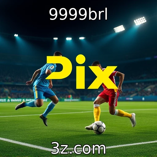 9999brl Como o Pix Está Transformando o Mercado de Apostas no Brasil